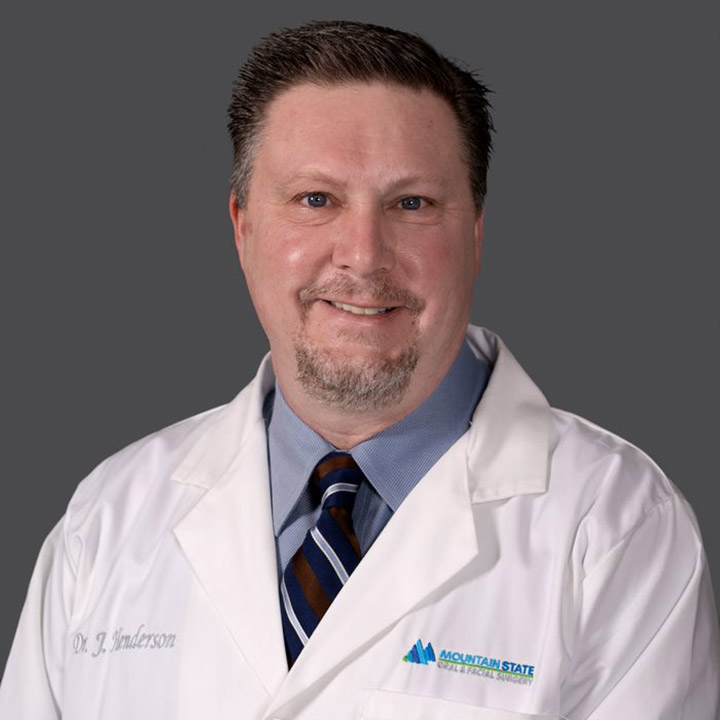 Dr. Henderson of Mountain State Oral and Facial Surgery